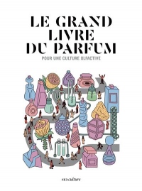 Le Grand Livre du Parfum