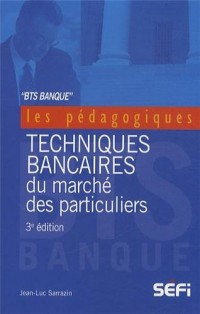 BTS banque : Techniques bancaires du marché des particuliers