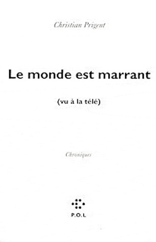 Le monde est marrant: (vu à la télé)