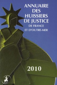Annuaire des huissiers de justice de France et d'Outre-Mer