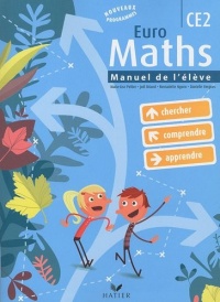 Euro Maths CE2 éd. 2010 - Manuel de l'élève + Aide-mémoire