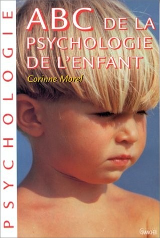ABC de la Psychologie de l'enfant