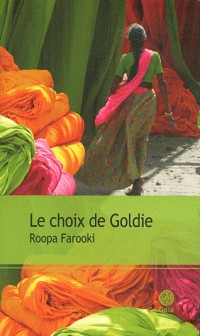 Le choix de Goldie [9782847201994]