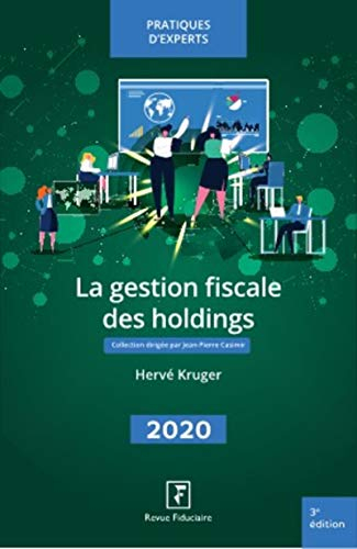 La gestion fiscale des holdings