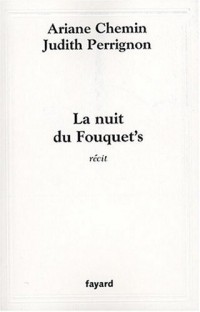 La nuit du Fouquet's