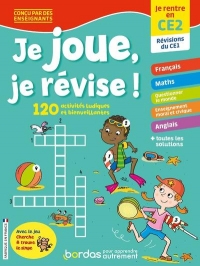 Je joue, je révise - Je rentre en CE2