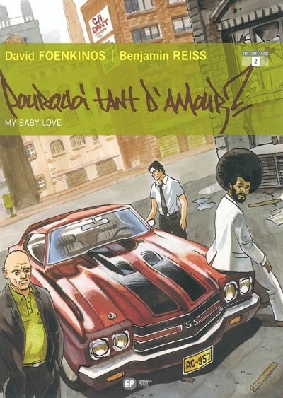 Pourquoi tant d'amour ?, Tome 2 : My Baby Love