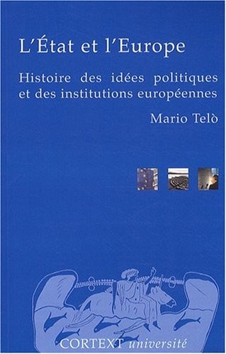 Etat et l'europe histoire des idees poli