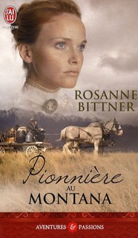 Pionnière au Montana