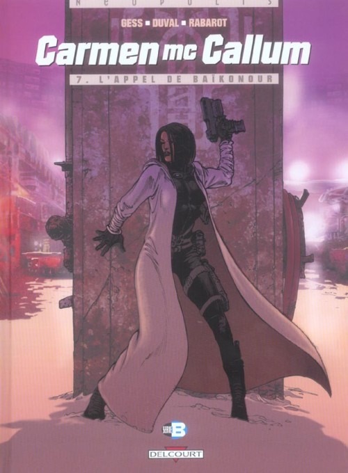 Carmen McCallum, Tome 7 : L'Appel de Baïkonour