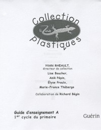 Collection Lezards Plastiques : Guide d'Enseignement a