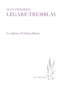 Le spleen d'Oulan-Bator