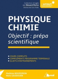 Physique-Chimie : Objectif : prépa scientifique