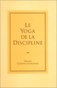 Le Yoga de la discipline