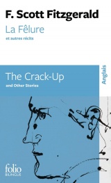La Fêlure et autres nouvelles/The Crack-Up and other short stories [Poche]