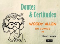 Woody Allen en comics, Tome 2 : Doutes & Certitudes