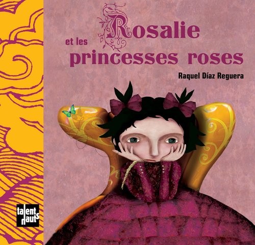 Rosalie et les princesses roses
