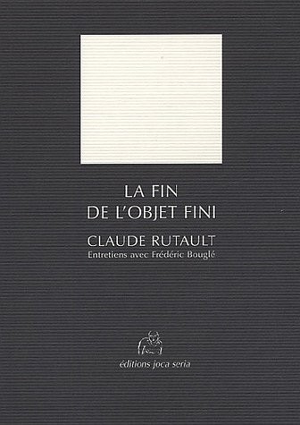 La Fin de l'objet fini