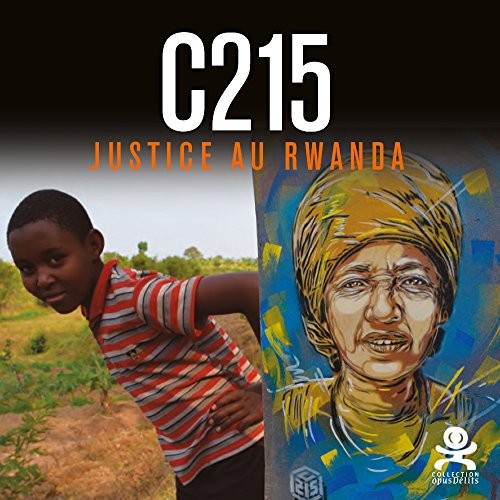 C215 : Justice au Rwanda