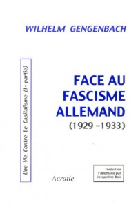 Face au Fascisme Allemand (1929-1933)