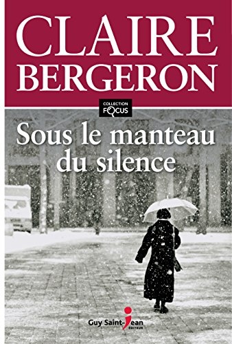 Sous le manteau du silence