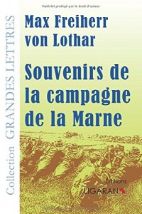 Souvenirs de la campagne de la Marne