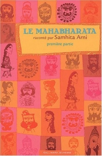 Le Mahabharata, première partie