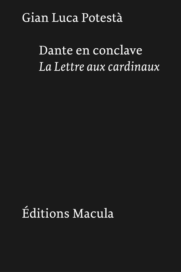 Dante en conclave: La lettre aux cardinaux