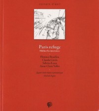 Paris refuge : Habiter les interstices