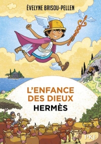 L'enfance des dieux - tome 04 Hermès (4)