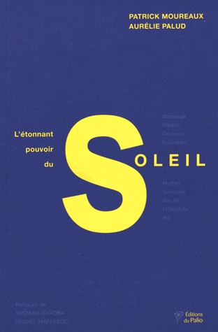 L'étonnant pouvoir du soleil