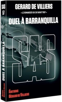 Sas 57 : duel a barranquilla