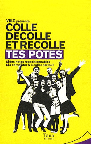 TES POTES - COLLE DÉCOLLE ET RECOLLE