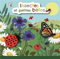 Insectes et Petites bêtes