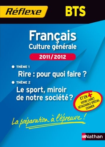FRANCAIS BTS THEMES 2011/2012