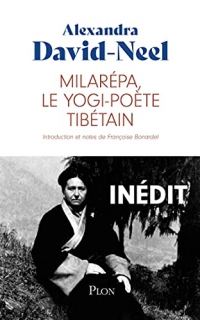 Milarépa, le yogi-poète tibétain