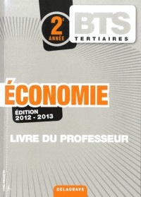 Economie BTS Tertiaires 2e année : Livre du professeur