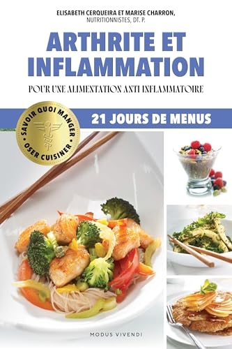 Arthrite et inflammation: Pour une alimentation anti-inflammatoire