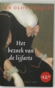 Het bezoek van de lijfarts: roman