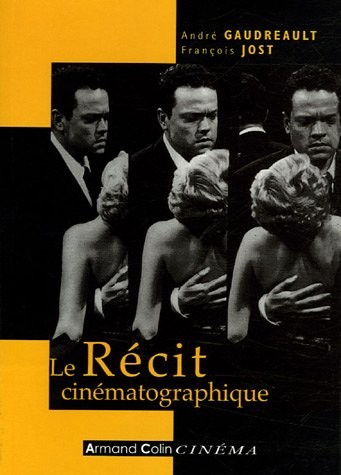 Le Récit cinématographique