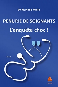 Pénurie de soignants : L'enquête choc !