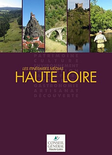 Les itinéraires Haute-Loire