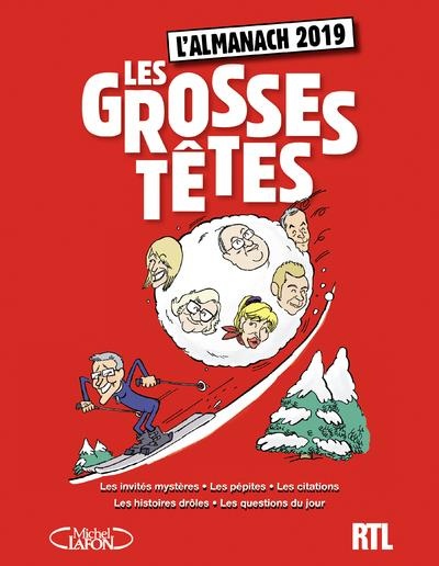 L'almanach des Grosses têtes 2019