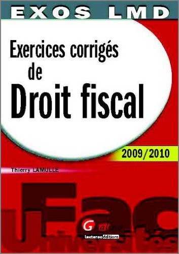 Exercices corrigés de Droit Fiscal