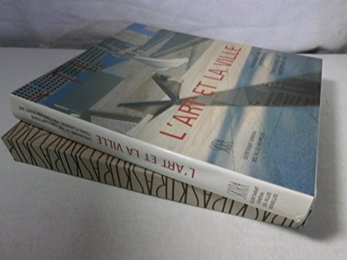 L'art et la ville : urbanisme et art contemporain