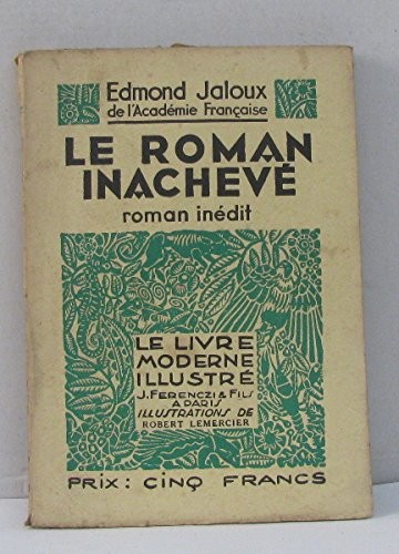 Le Roman inachevé [9782070202232]