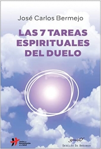 Las siete tareas espirituales del duelo