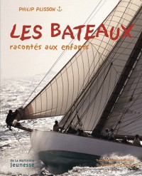 Les bateaux racontés aux enfants