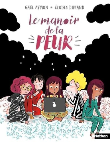 Les Grandes années - Le Manoir de la peur - Amitié et frissons - Roman jeunesse dès 7 ans