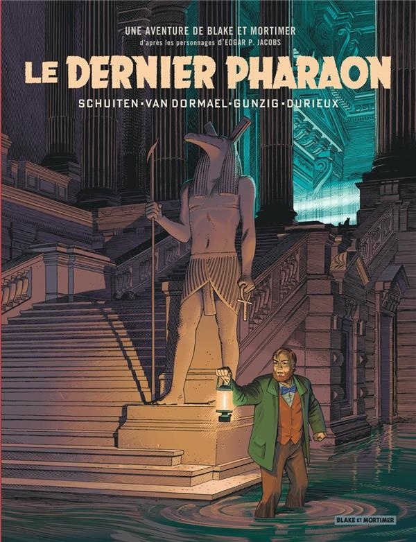 Autour de Blake & Mortimer - tome 11 - Le dernier Pharaon